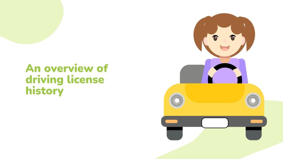 An overview of driving license history