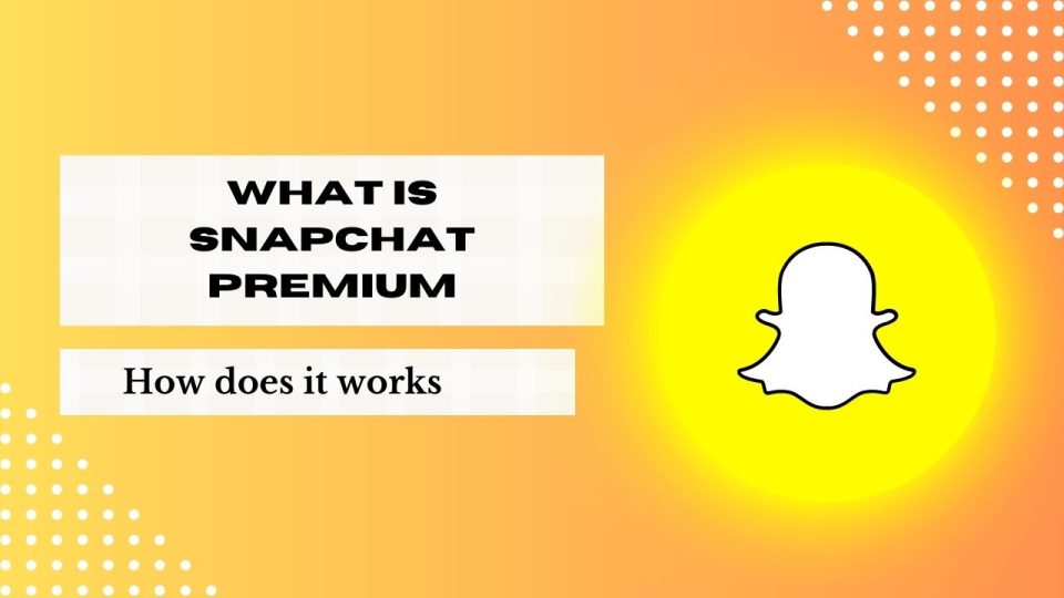 Snapchat Premium